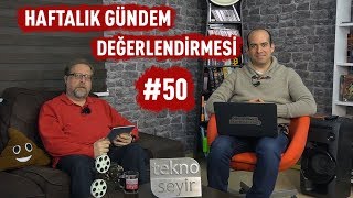 Haftalık Gündem Değerlendirmesi 2017/50